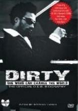 Dirty: One Word Can Change the World 2009