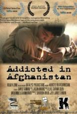Addicted in Afghanistan 2009