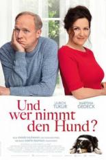 Und wer nimmt den Hund? (2019)