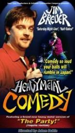 Jim Breuer: Heavy Metal Comedy (2002)