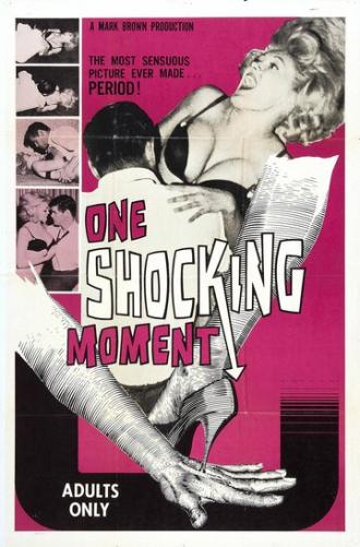 One Shocking Moment (фильм 1965)