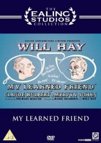 My Learned Friend (фильм 1943)