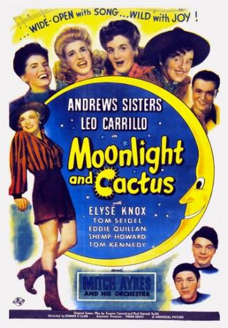 Moonlight and Cactus (фильм 1944)