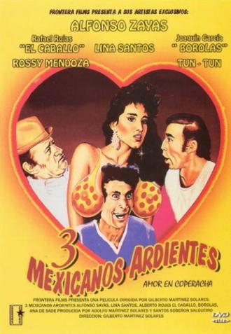 Три мексиканских парня (фильм 1986)