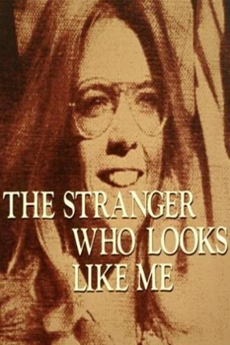 The Stranger Who Looks Like Me (фильм 1974)