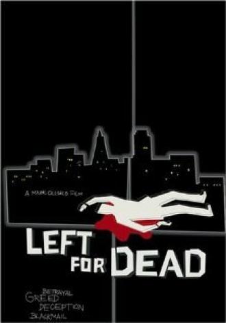 Left for Dead (фильм 2006)