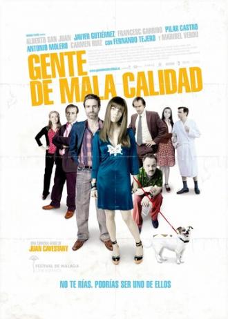 Gente de mala calidad (фильм 2008)