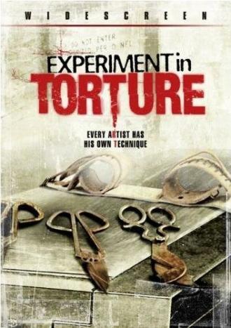 Эксперимент в пытках (фильм 2007)