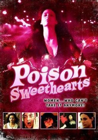 Poison Sweethearts (фильм 2008)