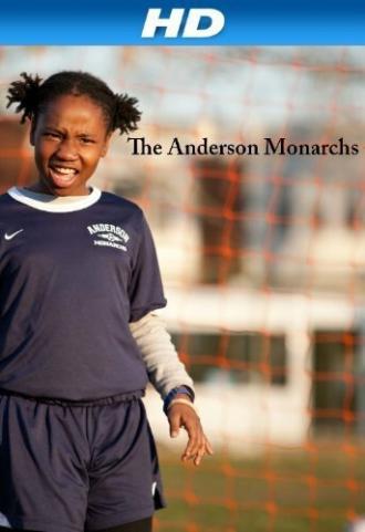 The Anderson Monarchs (фильм 2012)