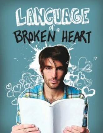 Language of a Broken Heart (фильм 2011)