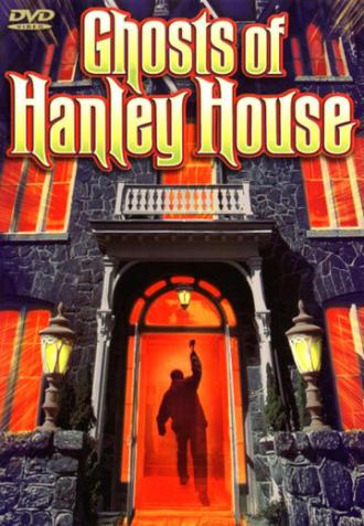 Ghosts of Hanley House (фильм 1968)