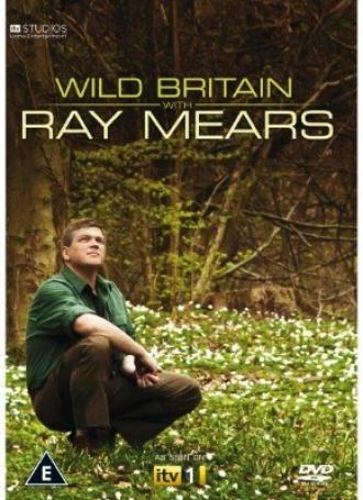 Природа Великобритании с Реем Мирсом (сериал 2010)