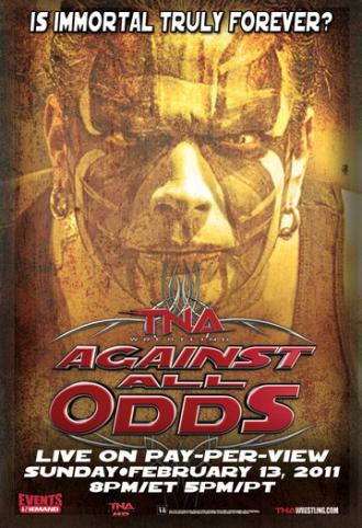 TNA Против всех сложностей (фильм 2011)