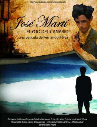 Хосе Марти: Глаз кенаря (фильм 2010)