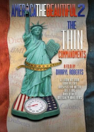 America the Beautiful 2: The Thin Commandments (фильм 2011)