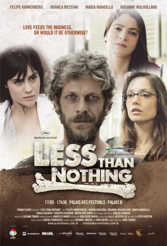 Менее, чем ничего (фильм 2012)
