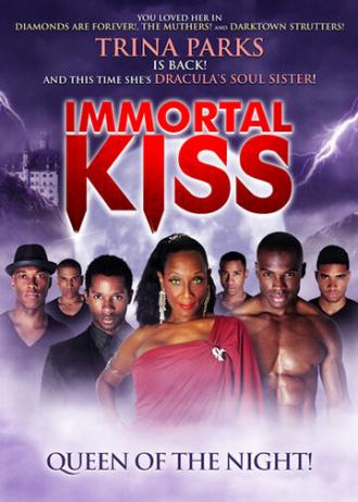 Immortal Kiss: Queen of the Night (фильм 2012)