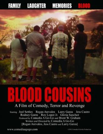 Blood Cousins (фильм 2012)
