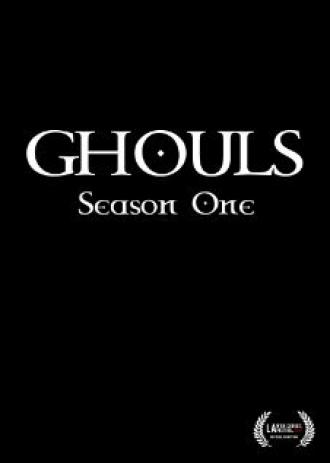 Ghouls (сериал 2010)