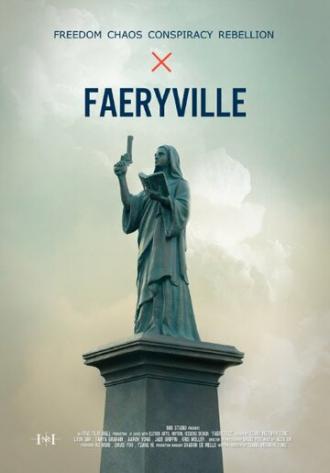 Faeryville (фильм 2014)