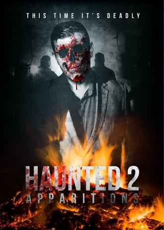 Haunted 2: Apparitions (фильм 2018)