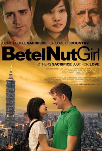 Betel Nut Girl (фильм 2013)