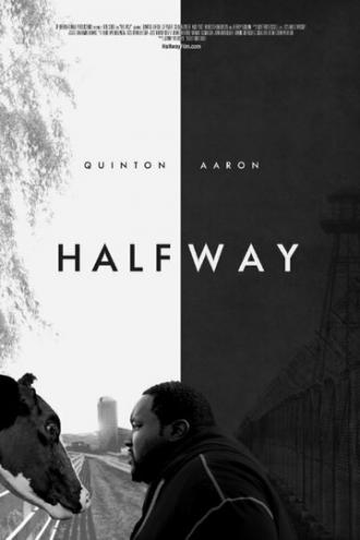 Halfway (фильм 2017)