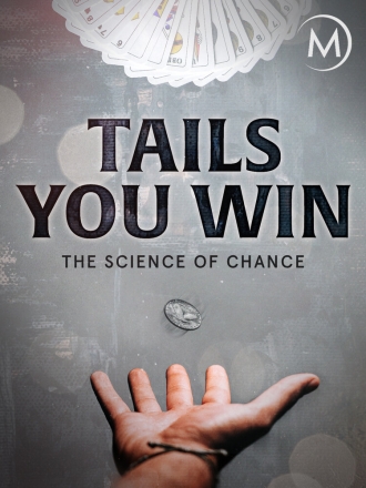 Tails You Win: The Science of Chance (фильм 2012)