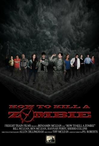 How to Kill a Zombie (фильм 2014)