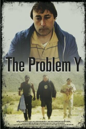 The Problem Y (фильм 2014)