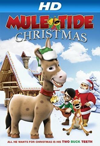 Mule-Tide Christmas (фильм 2014)