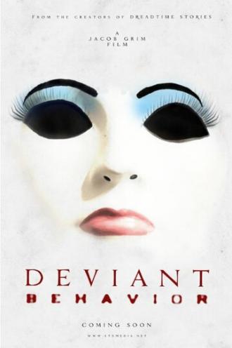Deviant Behavior (фильм 2017)