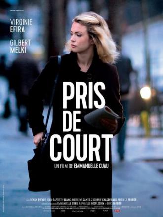 Pris de court (фильм 2017)