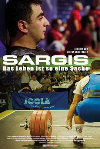 Sargis: Das Leben ist so eine Sache (фильм 2018)
