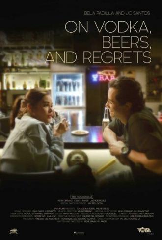 Водка, пиво и сожаления (фильм 2020)
