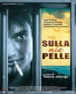 Sulla mia pelle 2003