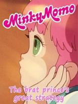 Minky Momo: The Brat Prince's Great Strategy (2015)