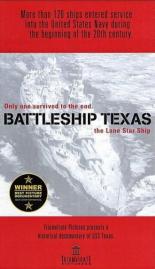 Battleship Texas: The Lone Star Ship 2001