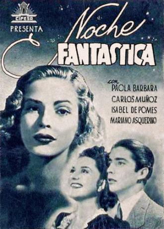 Noche fantástica (фильм 1943)