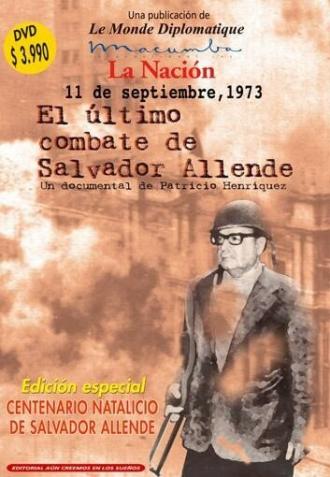 11 de septiembre de 1973. El último combate de Salvador Allende (фильм 1998)