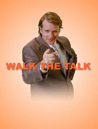 Walk the Talk (фильм 2007)