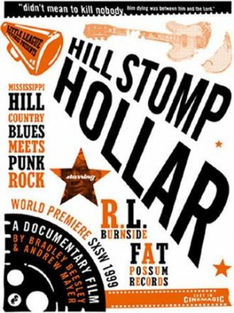 Hill Stomp Hollar (фильм 1999)