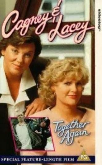 Cagney & Lacey: Together Again (фильм 1995)