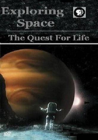 Exploring Space: The Quest for Life (фильм 2006)
