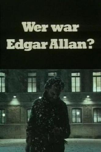 Кем был Эдгар Аллан? (фильм 1984)