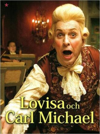 Lovisa och Carl Michael (фильм 2005)