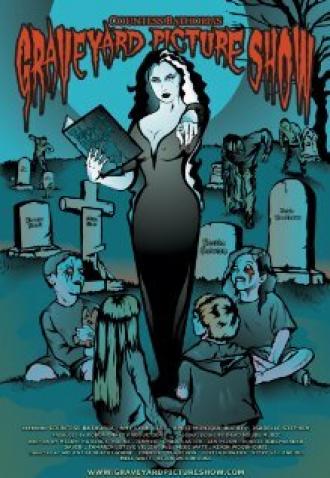 Countess Bathoria's Graveyard Picture Show (фильм 2007)
