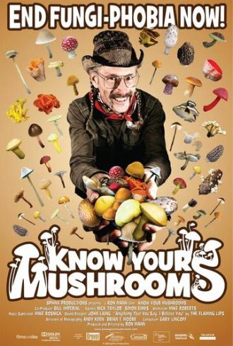 Узнай всё о грибах (фильм 2008)