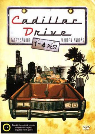 Cadillac Drive (сериал 2006)